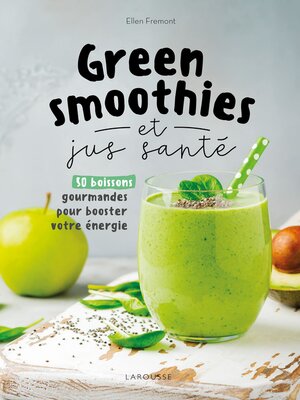 cover image of Green smoothies et jus santé